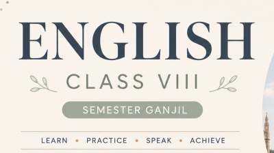 BAHASA INGGRIS KELAS VIII SEMESTER GANJIL